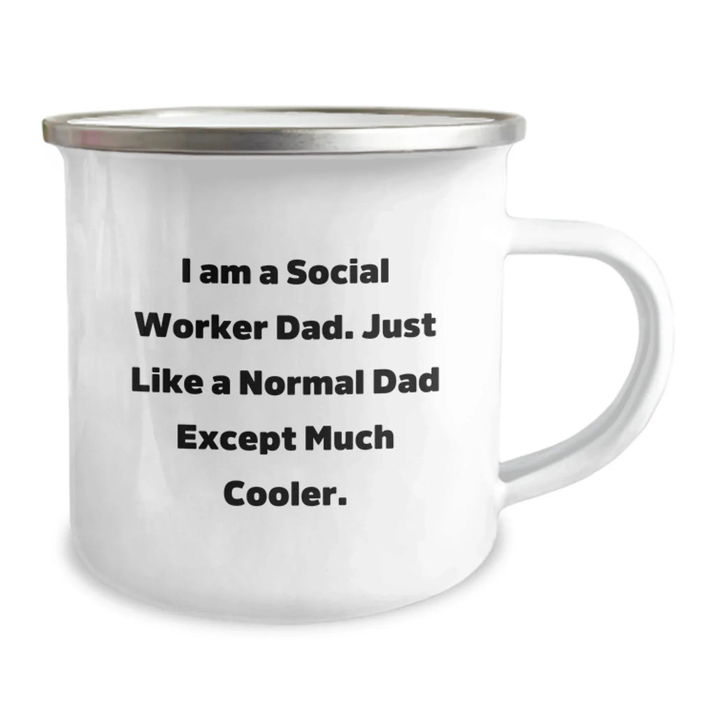 Funny Social Worker Gifts for Him, Camping Mug with I Am A Social Worker Dad, Unique Christmas Memorable Presents for Social Worker Dad from Family, Friends
