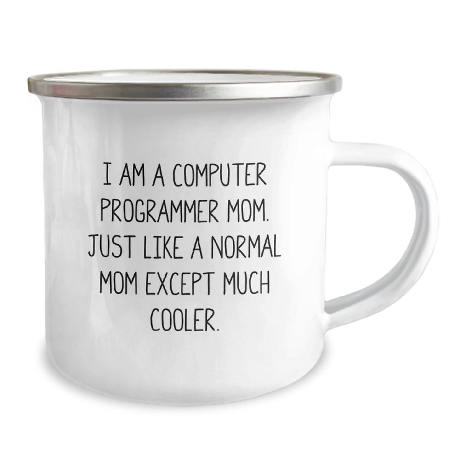 Computer Programmer Mom's Funny Camping Mug, Gifts from Friends for Graduation, Enamel Finish, 12 oz Capacity - Image 2