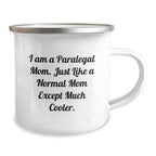 Funny Christmas Unique Gifts for Paralegal Moms, Unique Paralegal Office Mugs, Camping Mugs for Lawyers, 'I Am A Paralegal Mom' Mug