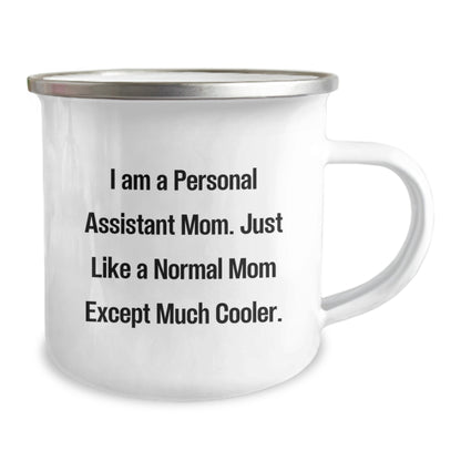 Personal Assistant Mom Gifts from Men to Birthday Camping Mugs, Funny Quote 'I Am A Personal Assistant Mom. Just Like A Normal Mom Except Much Cooler.' for Women, Friends, Coworkers, Family - Image 2