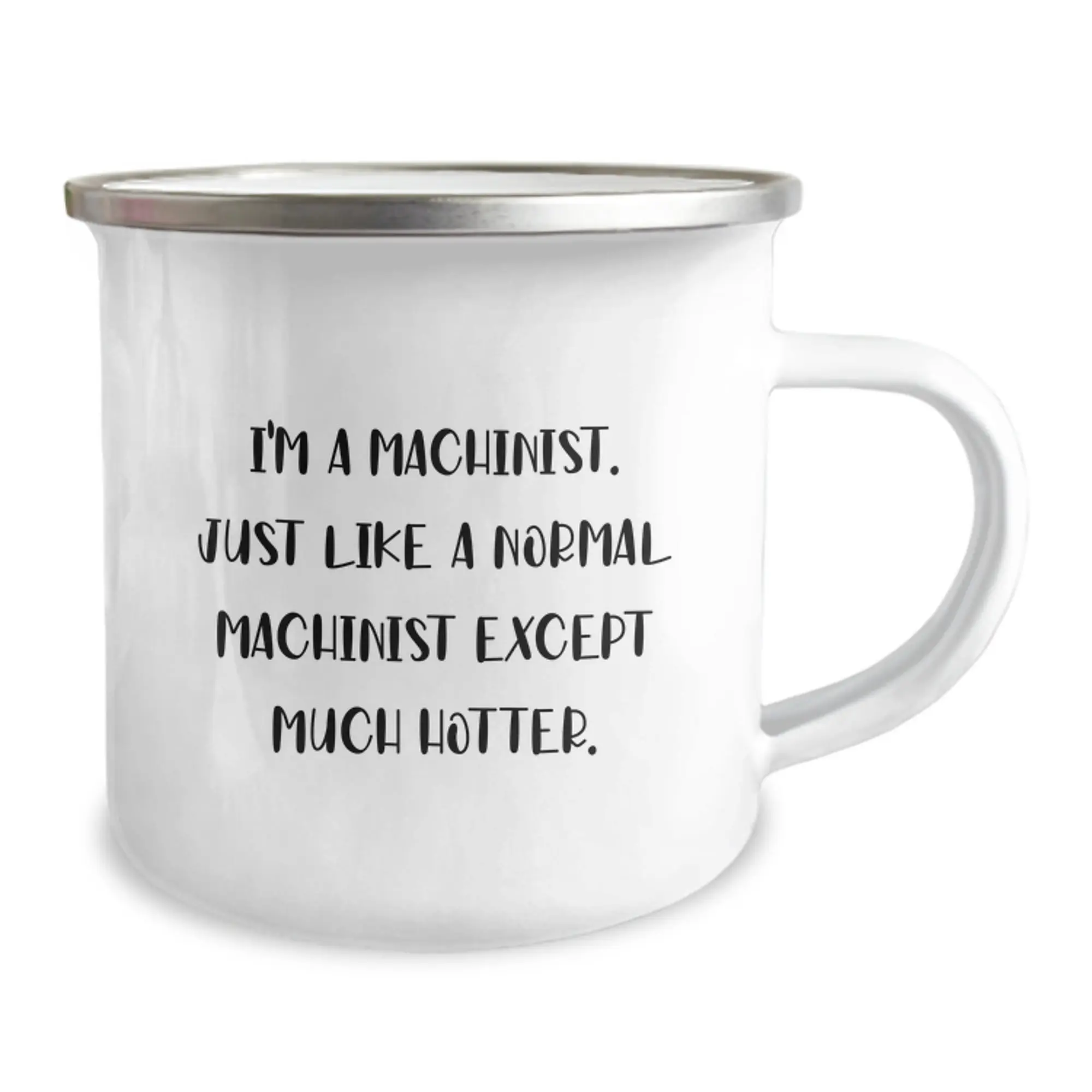 Gifts from Friends to Machinist Men Camping Mug, Funny Machinist Quote, Unique Graduation Gifts, Stainless Steel Enamel Finish, Perfect for Machinist Enthusiasts - Image 2