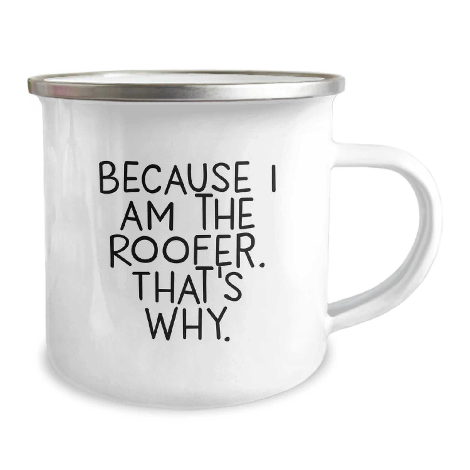 Funny Roofer Gifts from Friends to Men, Because I Am The Roofer That's Why Christmas Unique