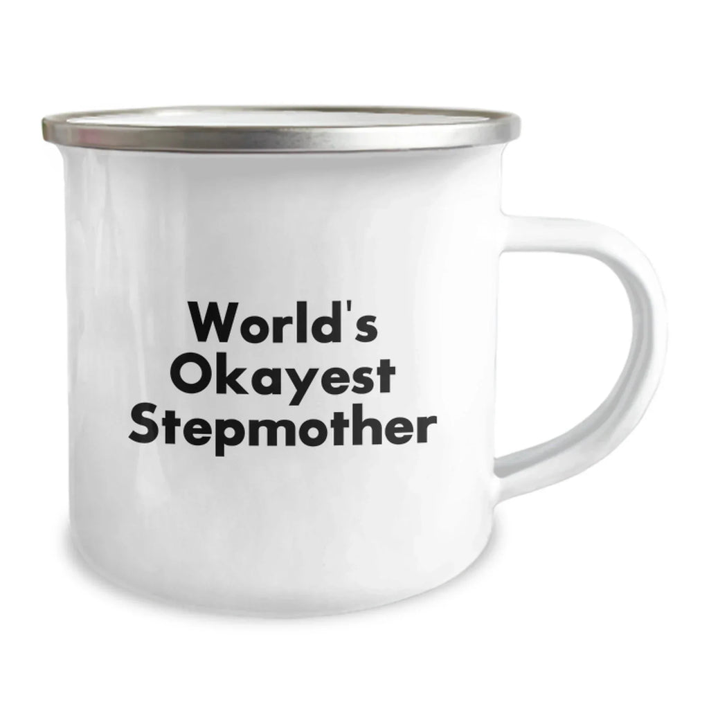 Funny Stepmother Gifts from Family - World's Okayest Stepmother Camping Mug, 12 oz, Stainless Steel with Enamel Finish, Perfect Birthday Unique Gift for Stepmothers