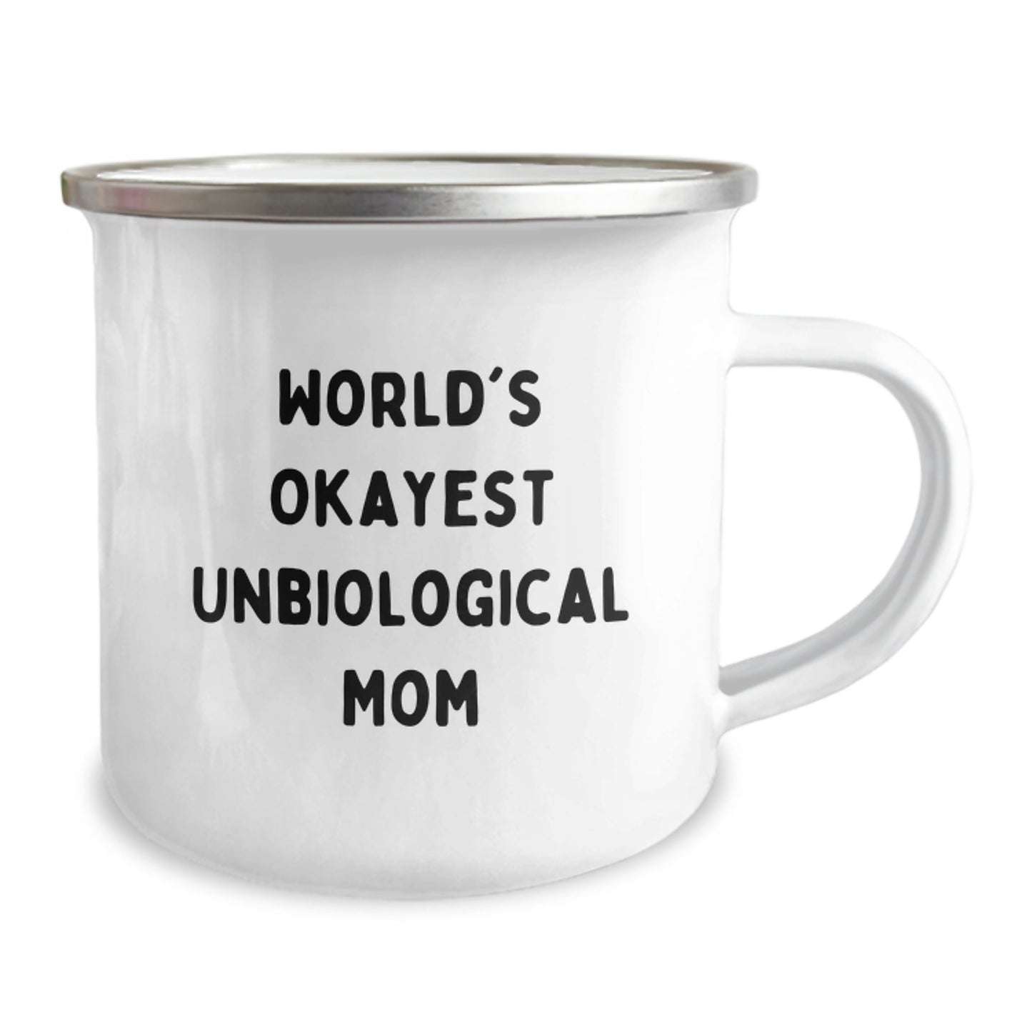 Funny Unbiological Mom Gifts for Christmas Unique Unbiological Mom, Gifts from Men, Women, Family, Friends to Unbiological Mom, Okayest Unbiological Mom Camping Mug - Image 2