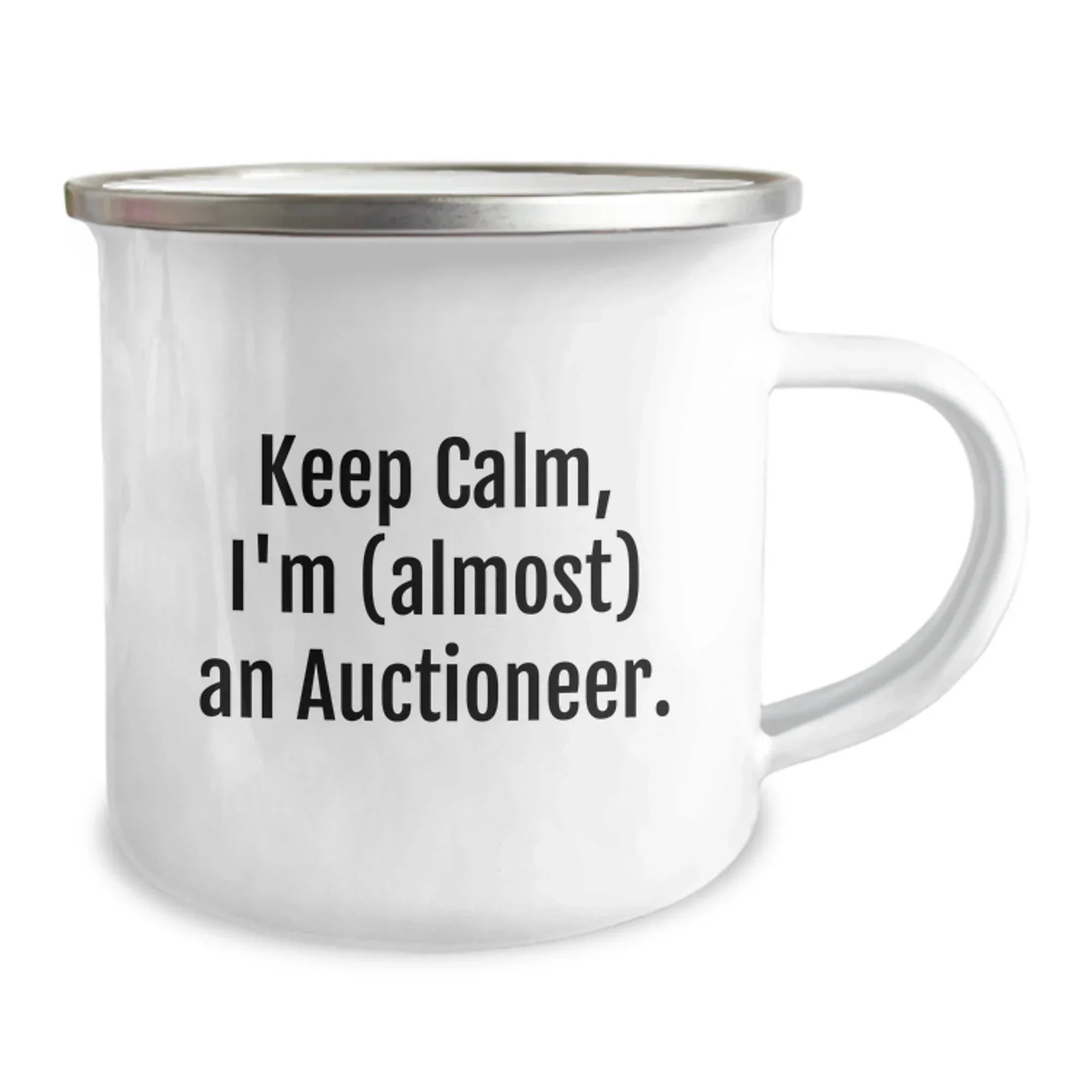 Funny Auctioneer Gifts for Men, 'Keep Calm, I'm (almost) An Auctioneer' Camping Mug for Birthday, Gifts from Friends, Gifts for Auctioneer
