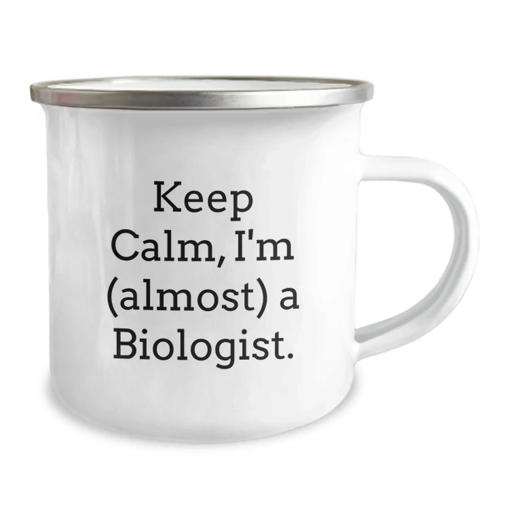 Funny Biologist Gifts, Keep Calm I'm (almost) A Biologist., Christmas Unique Biologist Mugs for Men Women Friends Family