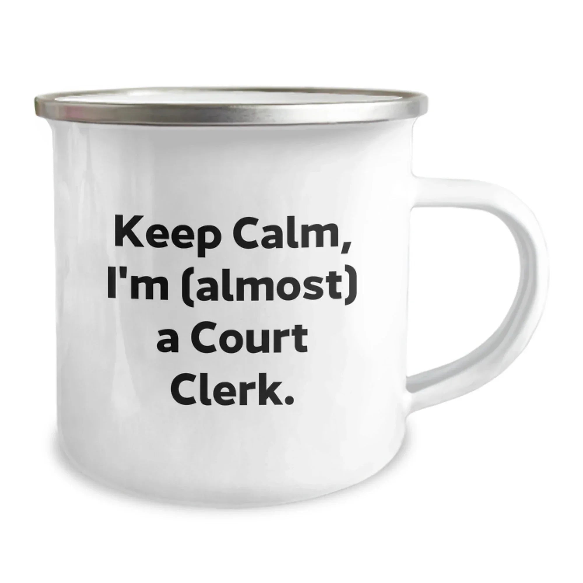 Court Clerk Gifts, Funny Camping Mug, 'Keep Calm, I'm (almost) A Court Clerk' for Men, Unique Christmas Unique Gifts from Family