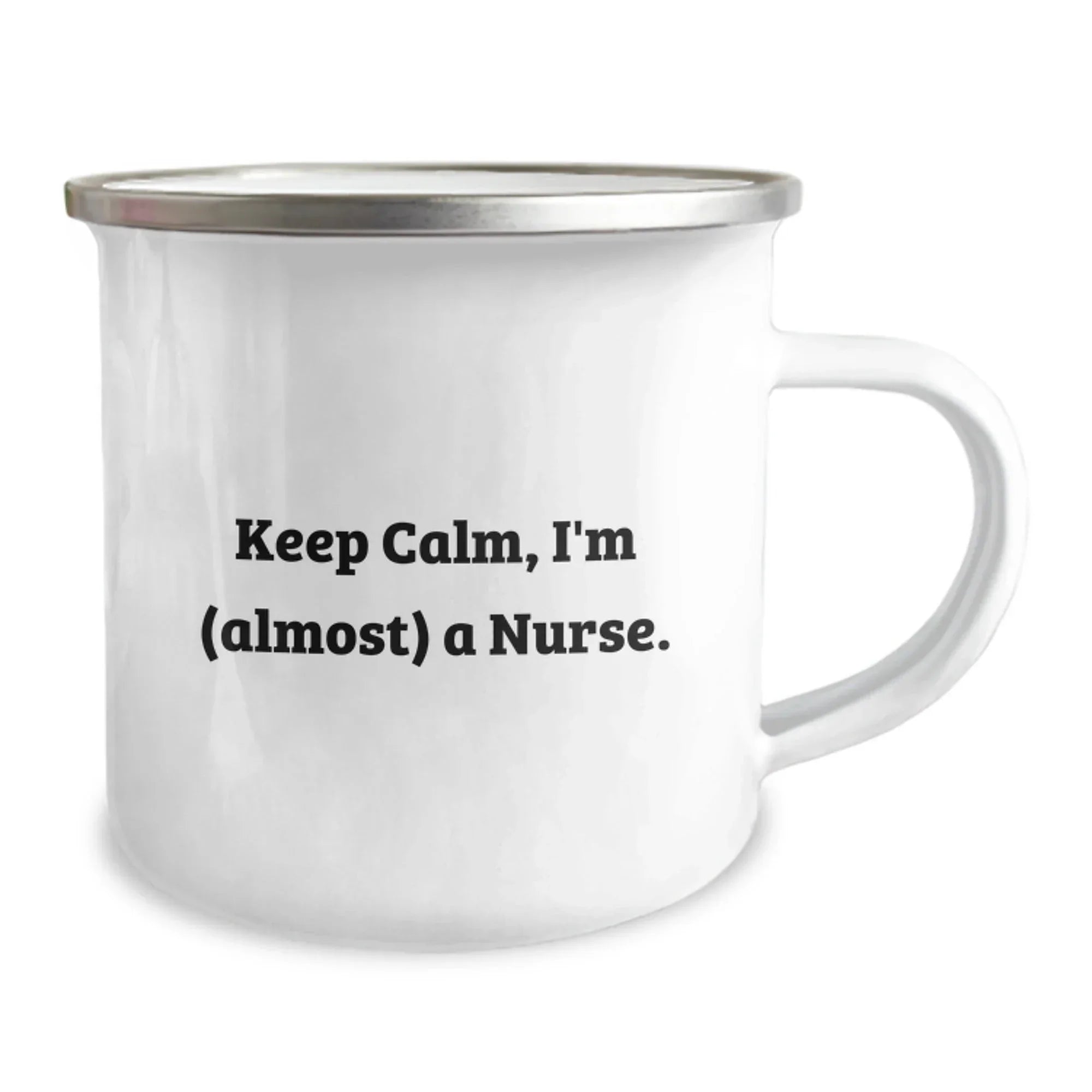 Funny Nurse Gifts for Friends, Christmas Unique Camping Mug Keep Calm I'm (almost) A Nurse