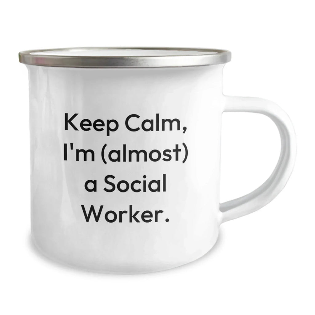 Funny Social Worker Gifts, Keep Calm I'm (almost) A Social Worker, Birthday Unique Gifts from Friends to Social Worker, Camping Mug