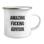 Funny Advisor Gifts for Men, Unique Camping Mug for Friends, 'Amazing F--king Advisor' Quote, Gifts from Family, Christmas Unique Gifts