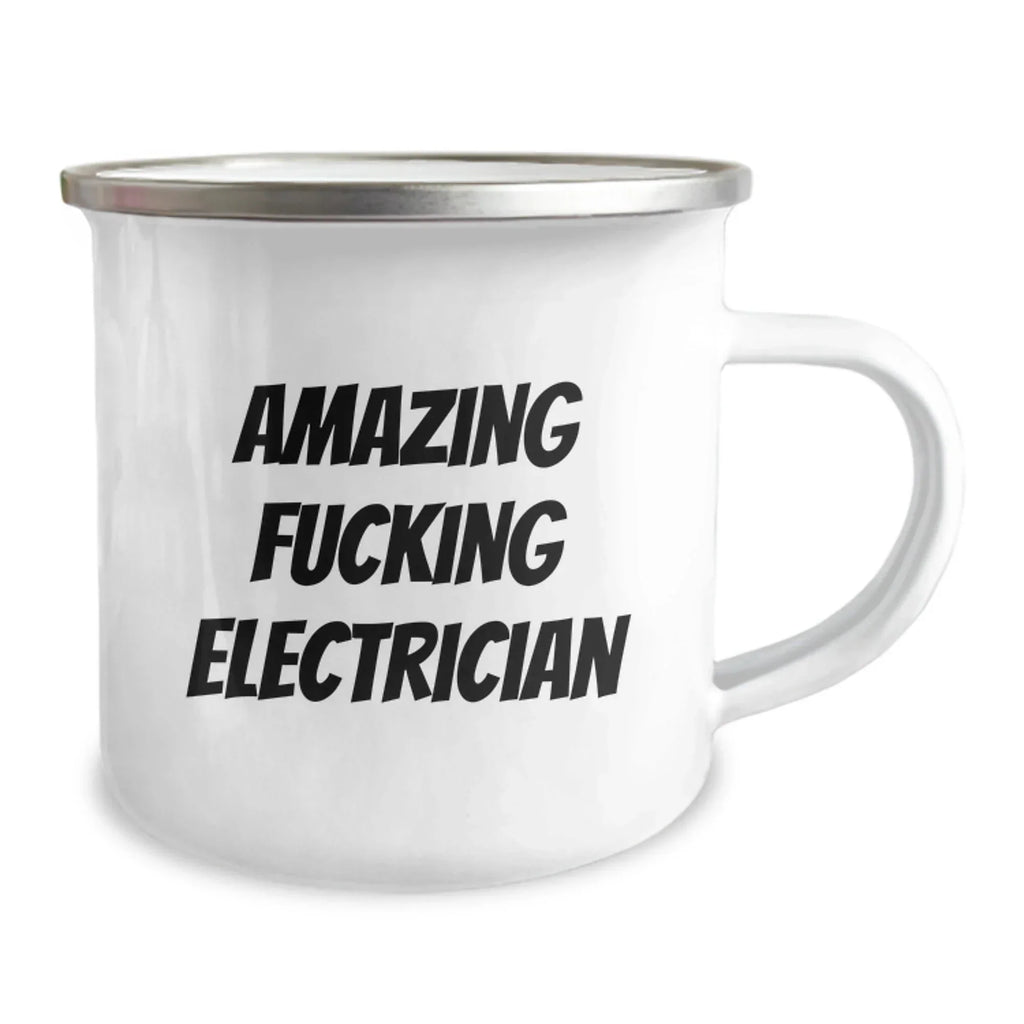 Funny Electrician Gifts, Amazing Electrician Mug for Camping, Unique Christmas Unique Gifts from Friends to Electrician
