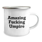 Funny Umpire Gifts for Men, Umpire Christmas Unique Gifts from Friends and Family, Camping Mug for Umpire Enthusiasts