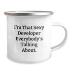 Funny Developer Gifts from Friends - I'm That Sexy Developer Everybody's Talking About. Christmas Unique Mug for Men, Women, Coworkers, Family
