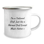Funny Chef Gifts from Men to Friends for Christmas Unique Presents - I'm A Tattooed Chef Camping Mug