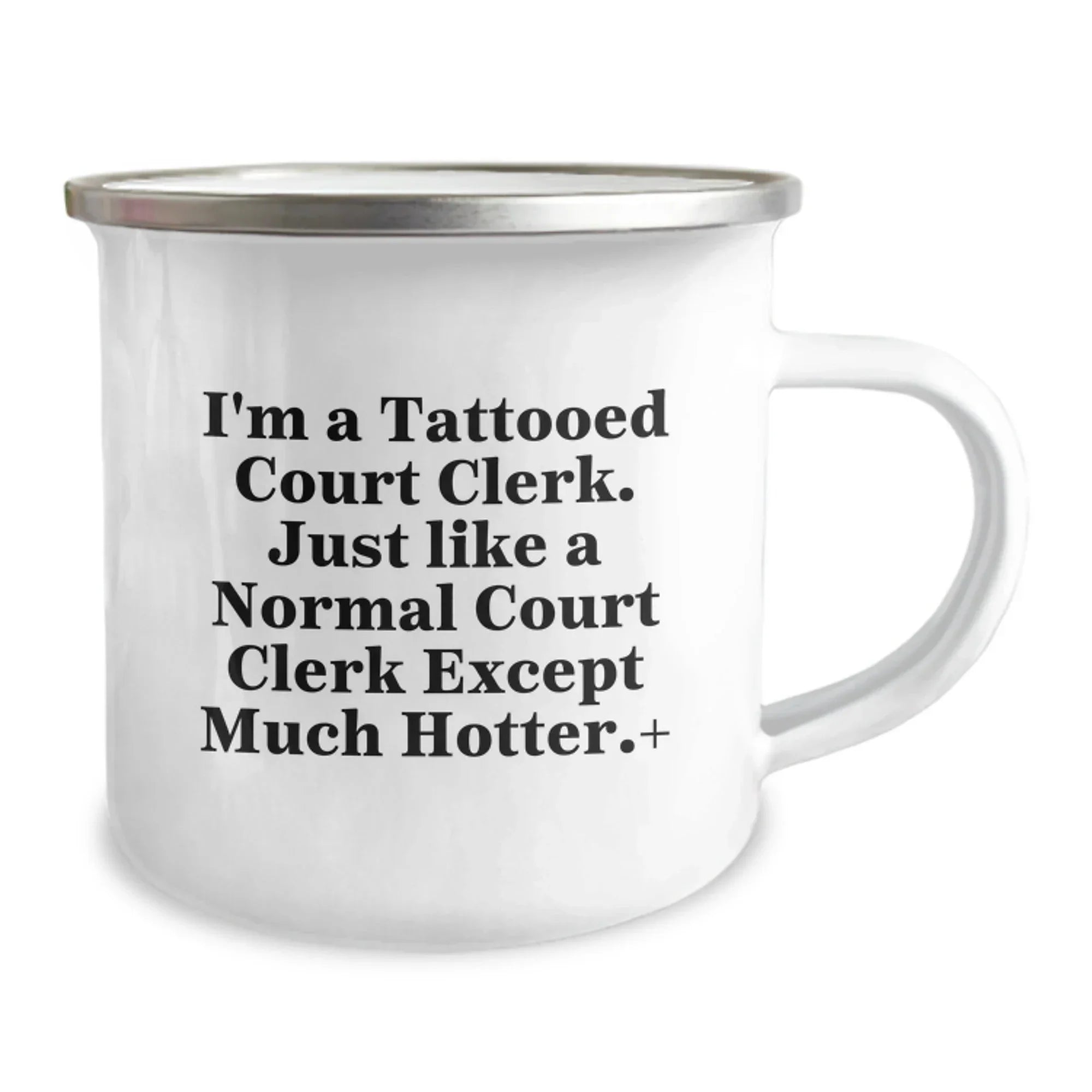 Funny Court Clerk Gifts for Men - Camping Mug with I'm A Tattooed Court Clerk - Unique Christmas presents for Court Clerk Friends and Family