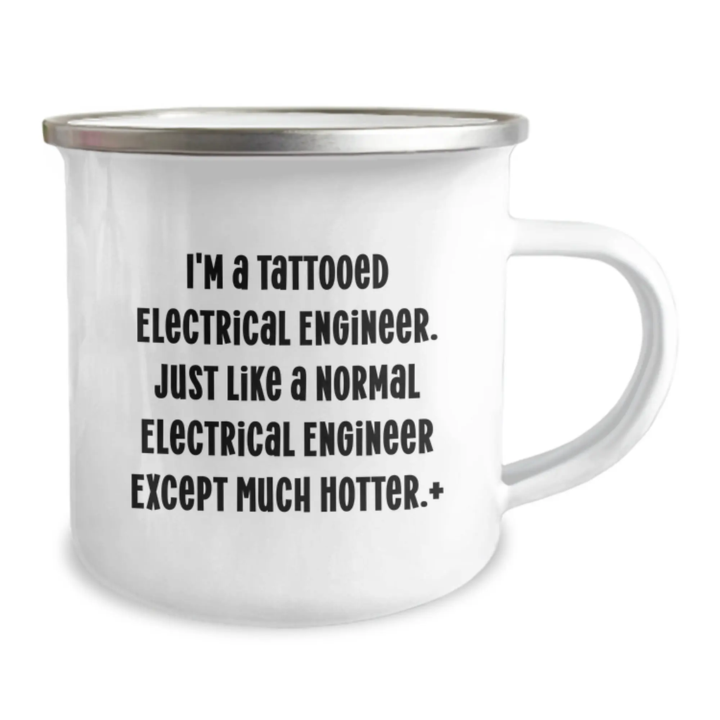 Funny Electrical Engineer Gifts for Him - 'Much Hotter' Camping Mug, Birthday Unique Gift from Friends - Image 2
