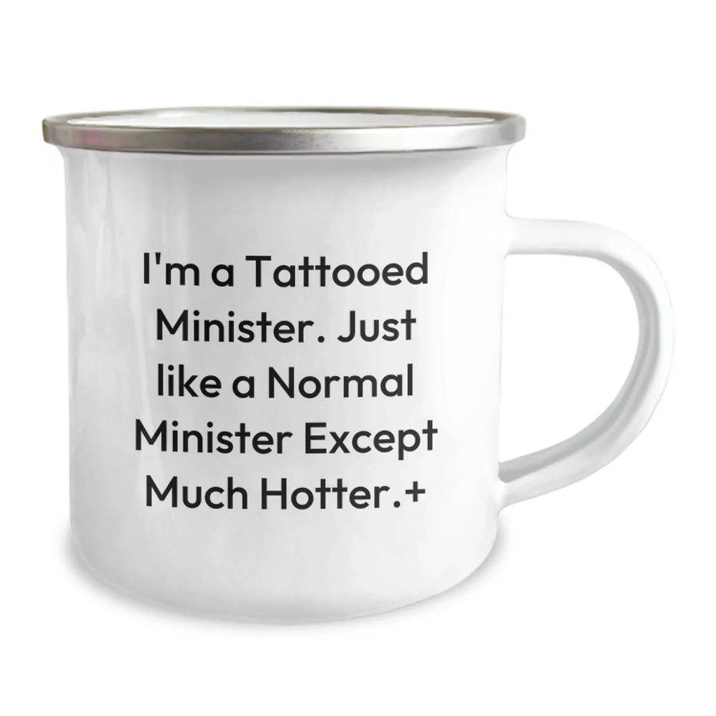 Funny Gifts for Ministers, Unique Christmas Memorable Presents, Camping Mug for Minister Friends - 'I'm A Tattooed Minister'