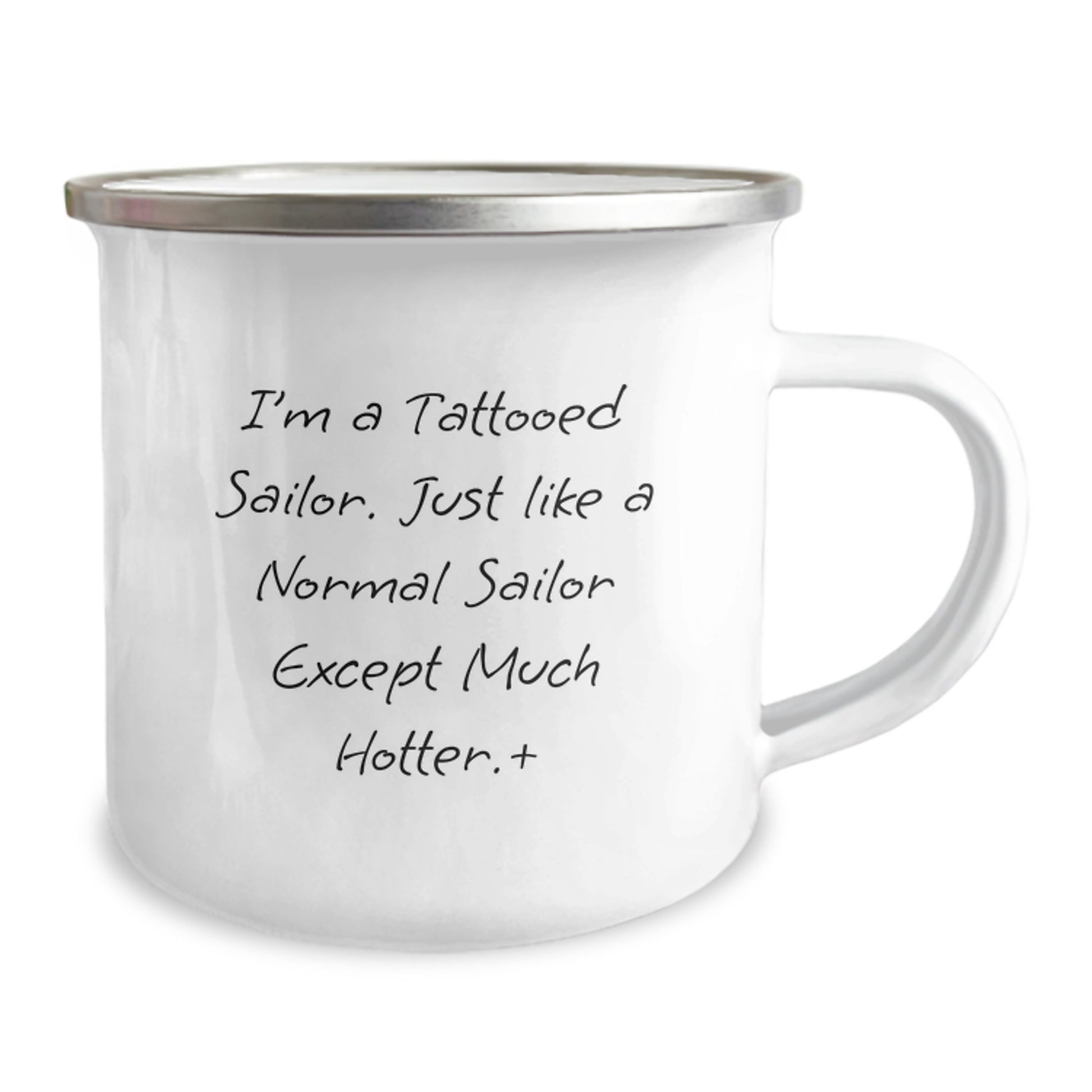 Funny Sailor Gifts for Birthday - 'I'm A Tattooed Sailor' Camping Mug, Gifts from Friends for Sailor, 12 oz Stainless Steel with Enamel Finish - Image 2