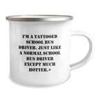 Funny School Bus Driver Gifts for Him - Gifts from Friends, Perfect Christmas Unique Gifts for School Bus Driver, Enamel Camping Mug