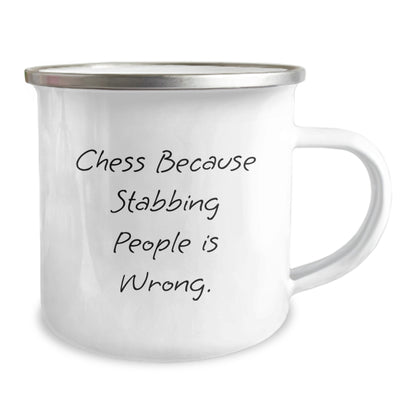 Funny Chess Gifts from Friends for Men on Birthday - 'Chess Because Stabbing People Is Wrong.' Camping Mug - Image 2