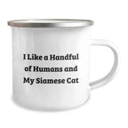 Siamese Cat Lover Camping Mug, Funny Quote Gifts from Friends and Family for Christmas Unique Presents for Siamese Cat Owners