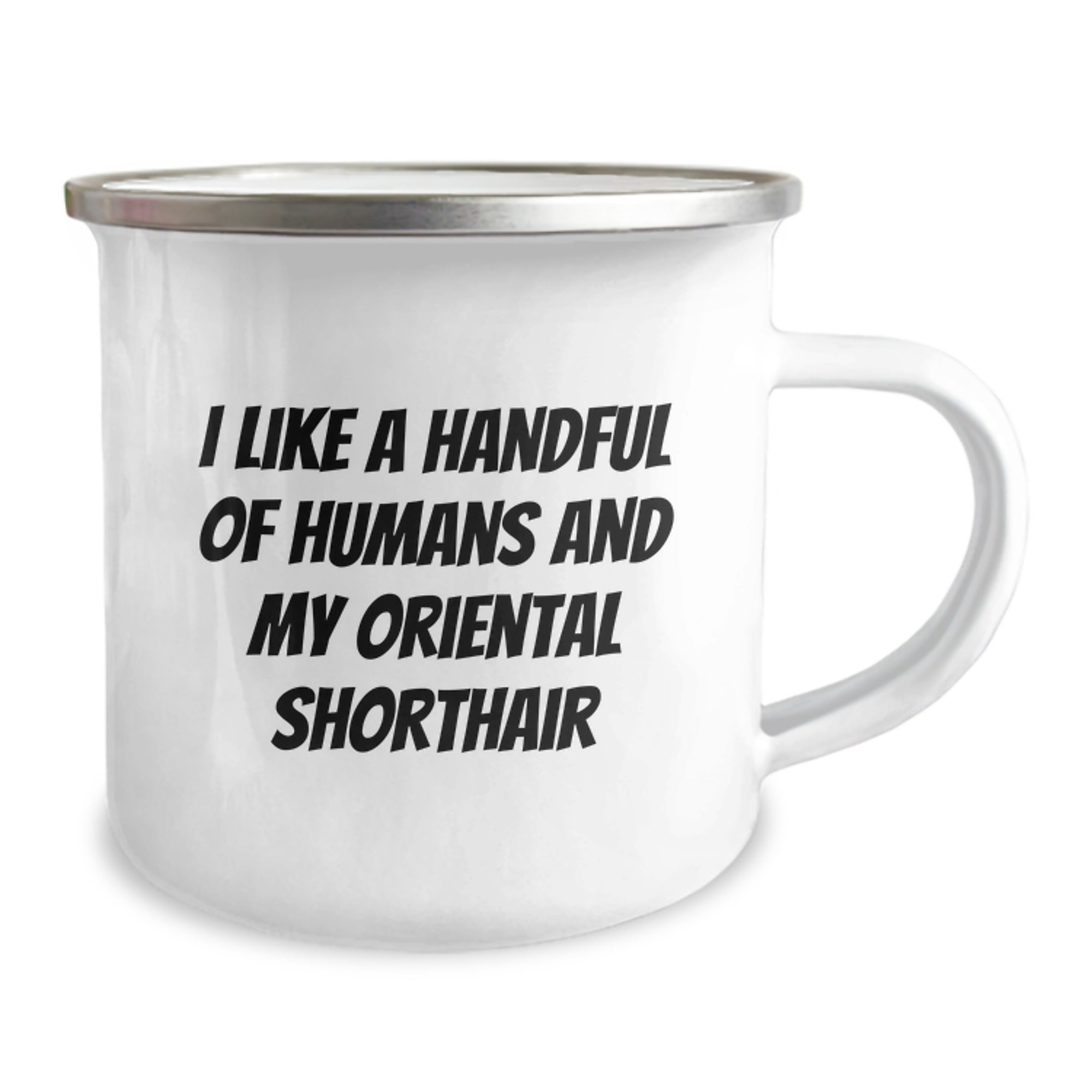 Oriental Shorthair Cat Lovers Camping Mug, Funny Gift for Friends and Family, 'I Like A Handful Of Humans And My Oriental Shorthair', Birthday Unique Gifts from Men - Image 2