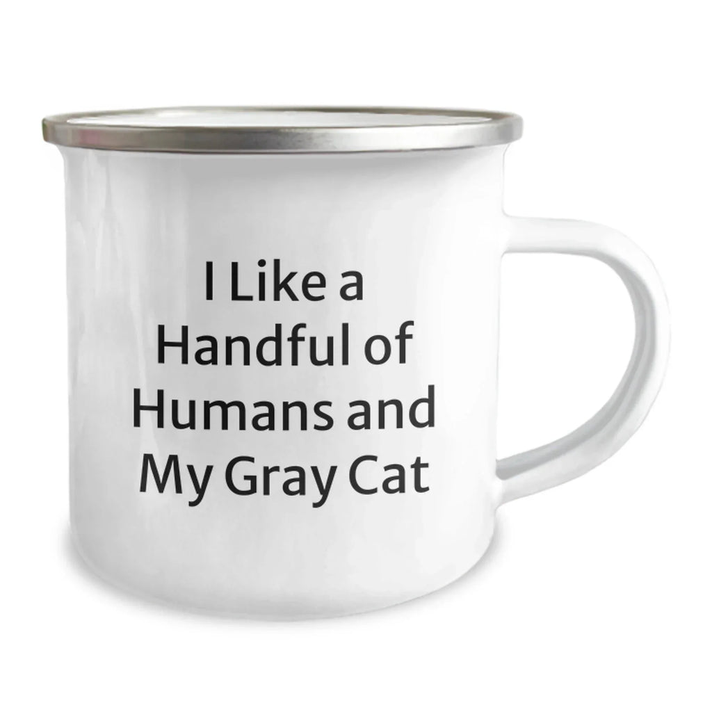 Funny Gray Cat Lover Gifts for Men Women Friends Family - 'I Like A Handful Of Humans And My Gray Cat' Camping Mug, Unique Christmas Unique Gifts from Men to Women, 12 oz Stainless Steel