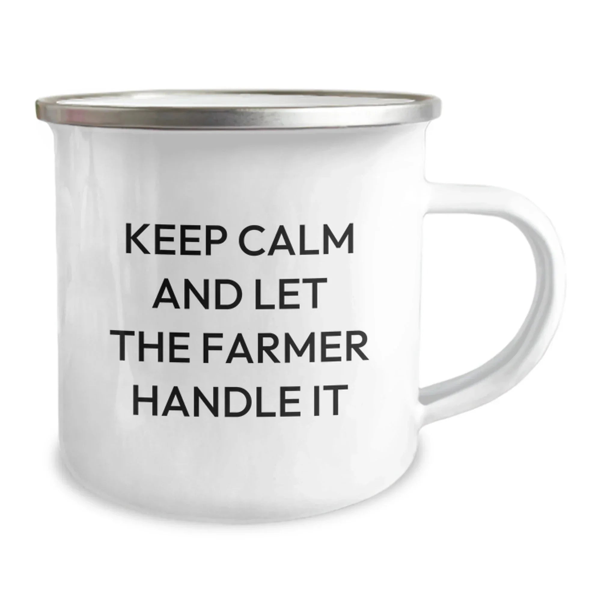 Cute Funny Gifts from Men to Farmer Friends - Keep Calm And Let The Farmer Handle It Camping Mug for Christmas Unique Gifts