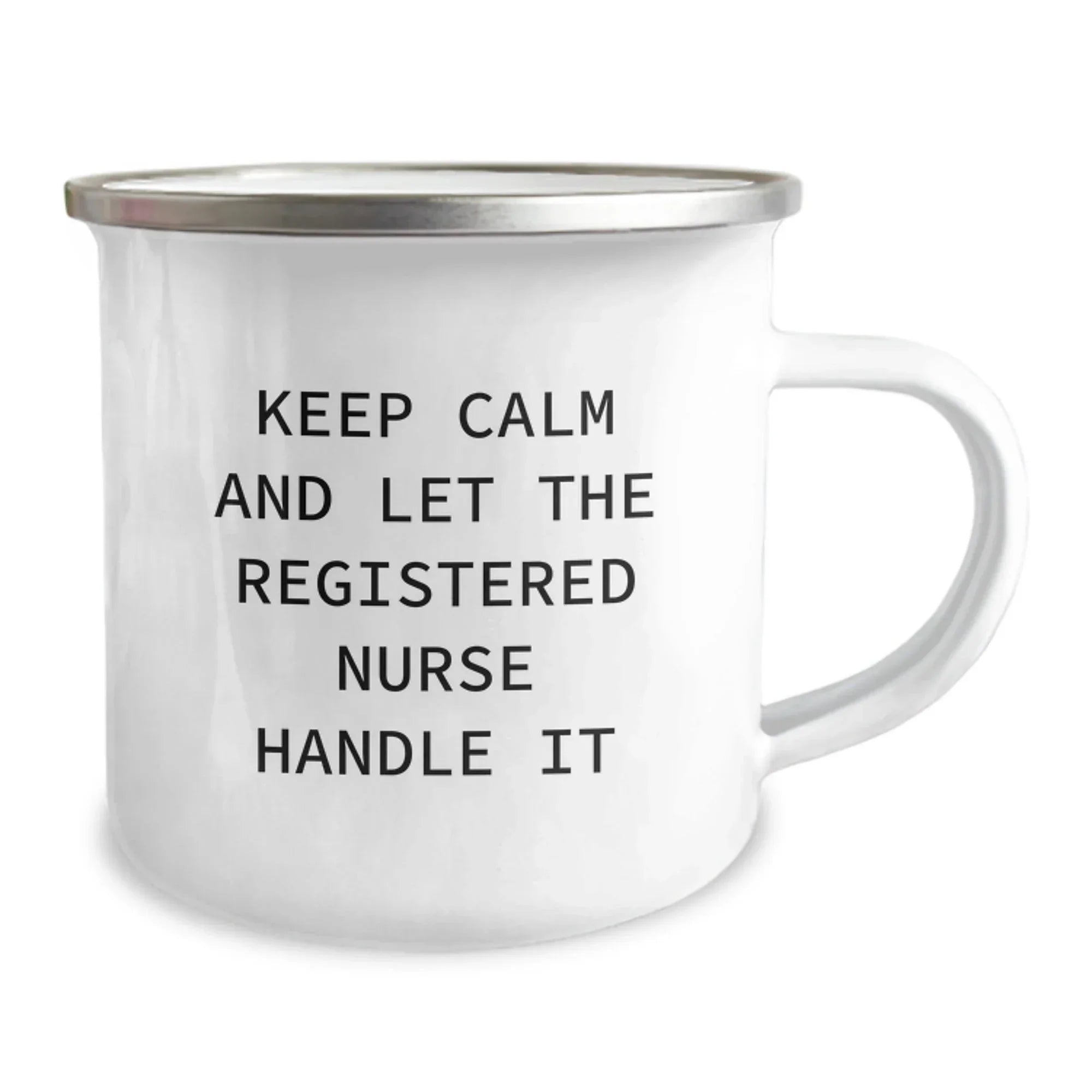 Funny Keepsake Gifts from Friends to Registered Nurse Birthday Camping Mug - 'Keep Calm And Let The Registered Nurse Handle It' - Ideal for Coworkers, Family, or Men