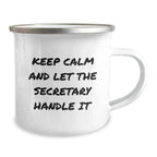 Funny Secretary Gifts for Women - Keep Calm And Let The Secretary Handle It - Christmas Unique Secretary Mugs for Coworkers