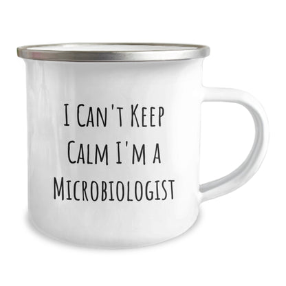 Funny Microbiologist Gifts from Family - I Can't Keep Calm I'm A Microbiologist Camping Mug for Men Women Friends - Image 2