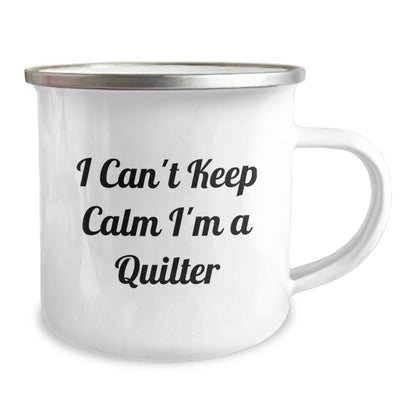 Funny Quilter Gifts, I Can't Keep Calm I'm A Quilter, Camping Mug for Birthday, Gifts from Friends, Gifts for Quilters - Image 2