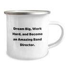 Funny Band Director Gifts from Friends for Christmas - Camping Mug with Dream Big Work Hard Quote