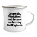 Gifts from Family, Inspirational Civil Engineer Mugs for Men, Funny Camping Mug with Dream Big Quote, Unique Christmas Unique Gifts