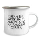 Quilter's Dreams Come True Funny Camping Mug Gifts for Quilter Men Gifts from Family