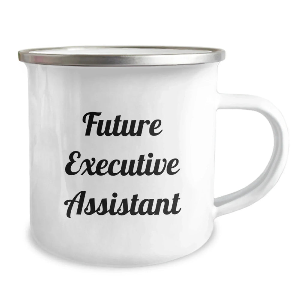 Funny Executive Assistant Gifts for Men, Unique Camping Mug for Future Executive Assistant, 'Future Executive Assistant' Quote Gifts from Friends