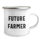 Funny Quotes for Future Farmer Christmas Unique Gifts - Gifts from Family to Farmer Friends Camping Mug - 12 oz Stainless Steel