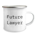 Funny Quote Lawyer Gifts for Men, Camping Mug from Family, Inspirational Future Lawyer Coffee Mug for Christmas Unique Gifts