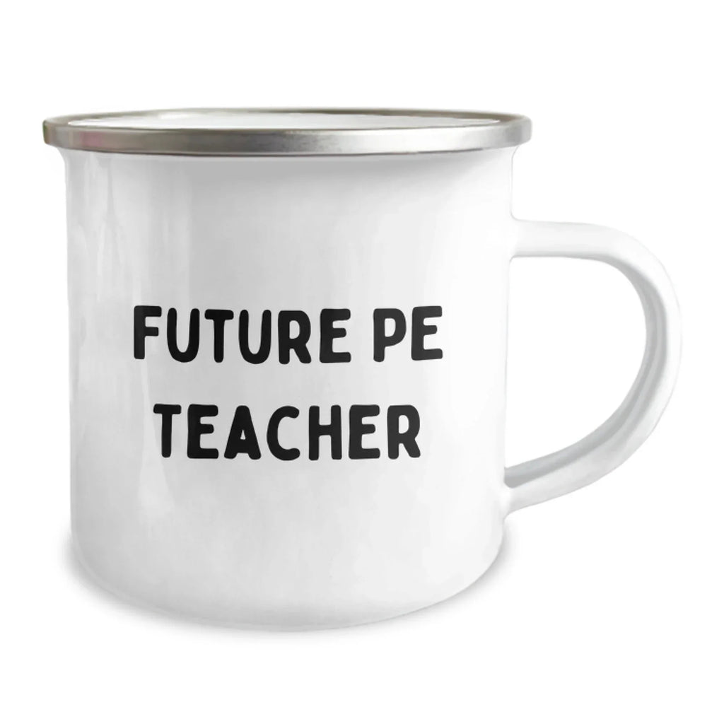 Funny PE Teacher Gifts from Friends for Future PE Teachers - Camping Mug for Birthday Celebrations