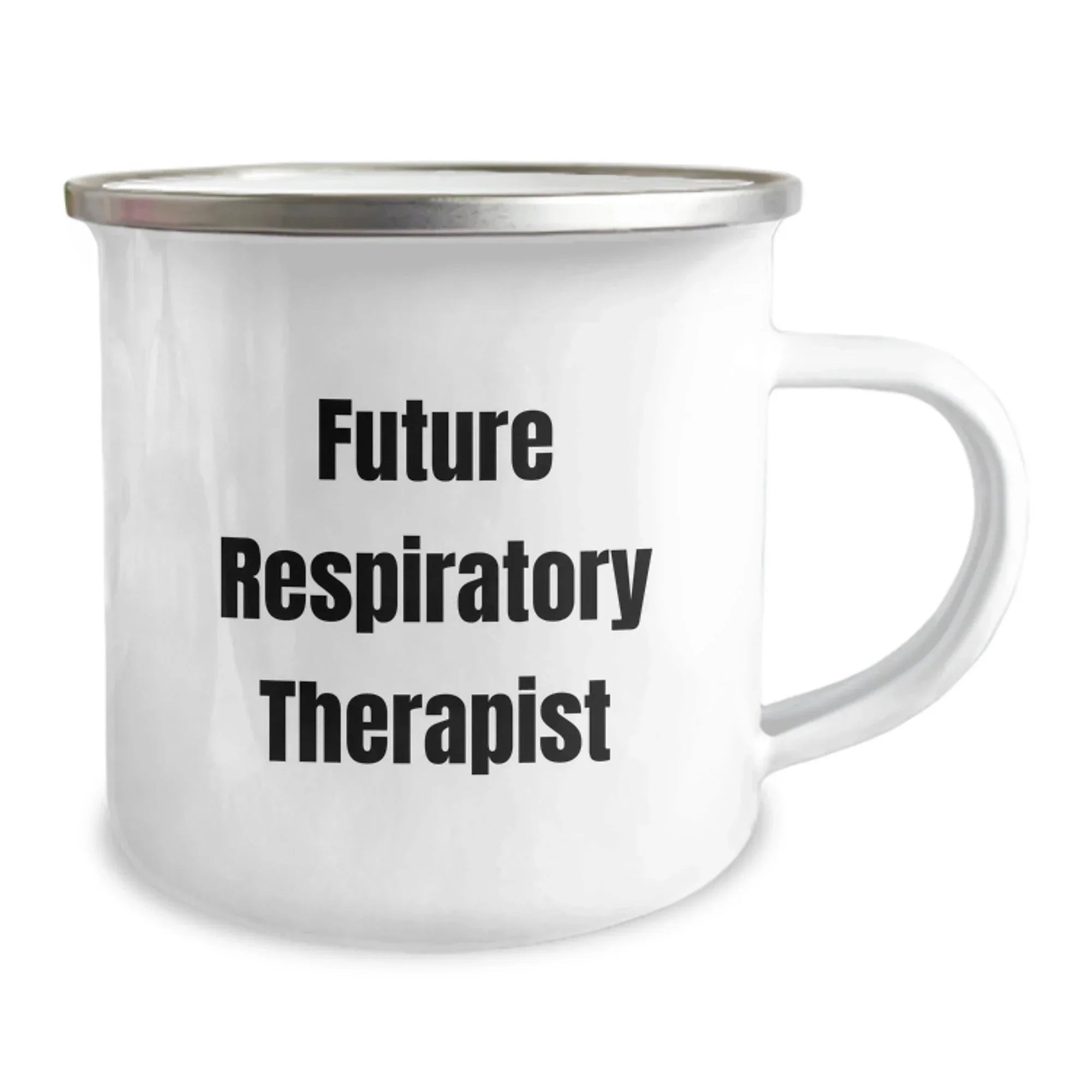 Funny Gifts from Friends for Future Respiratory Therapist Camping Mug - Best Christmas Unique Gifts for Respiratory Therapist Men Women Coworkers Family