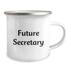 Funny Future Secretary Gifts from Men for Secretary - Camping Mug for Future Secretary - Christmas Unique Gifts for Secretary