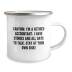 Funny Accountant Gifts for Men - 'Caution I'm A Retired Accountant' Camping Mug for Birthday Unique Gifts from Men to Friends - Image 2