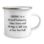 Funny Postmaster Gifts - 'Caution: I'm A Retired Postmaster...' Camping Mug for Birthday, Gifts from Friends, Coworkers, or Family