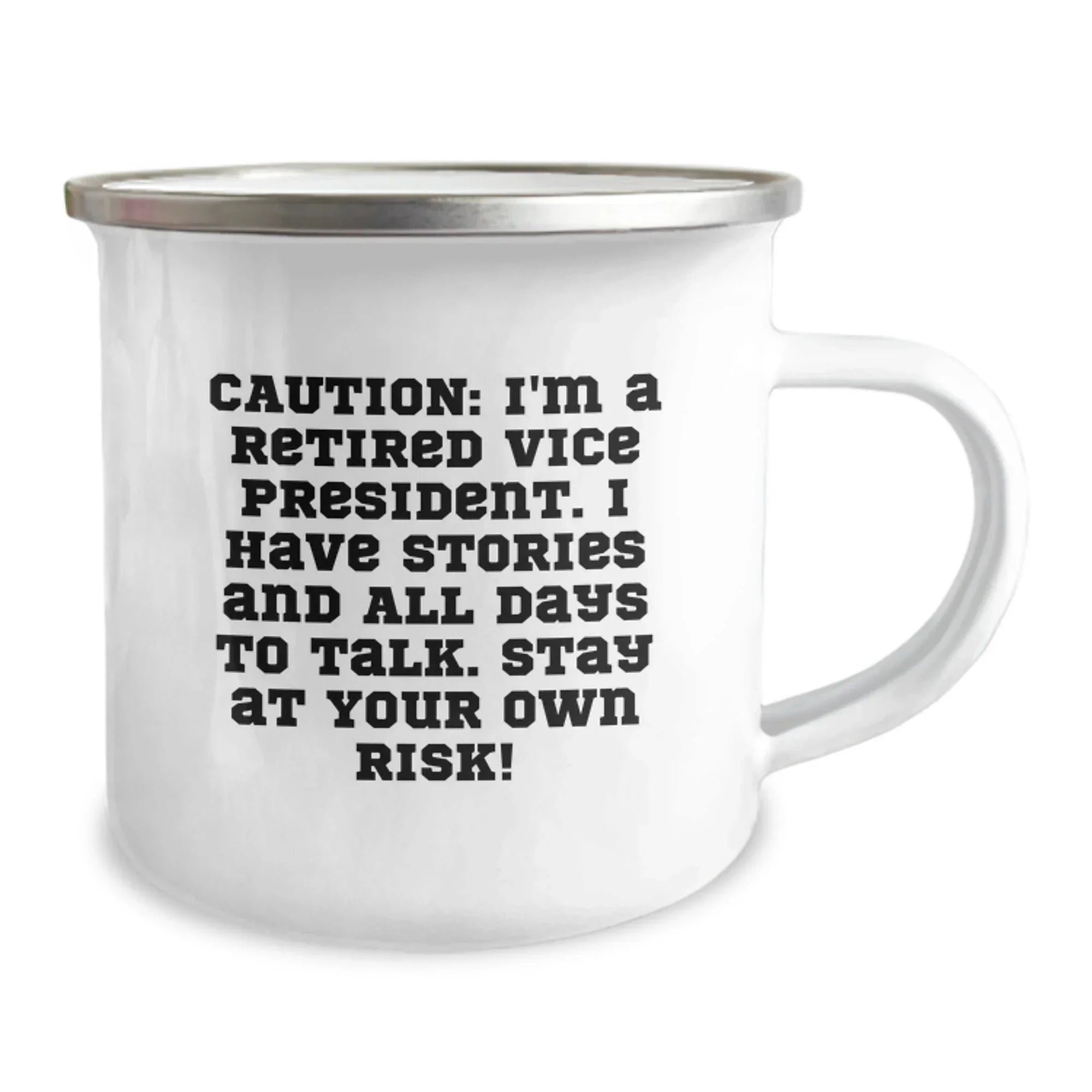 Vice President Gifts from Family - Funny Camping Mug, 'Caution: I'm A Retired Vice President...' - Unique Graduation Gift for Men, Women, or Friends