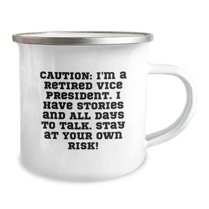 Vice President Gifts from Family - Funny Camping Mug, 'Caution: I'm A Retired Vice President...' - Unique Graduation Gift for Men, Women, or Friends - Image 2