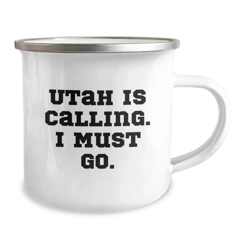 Utah Adventure Gifts from Friends for Men, Utah Camping Mug with Funny Quote 'Utah Is Calling. I Must Go.' - Birthday Unique Gifts