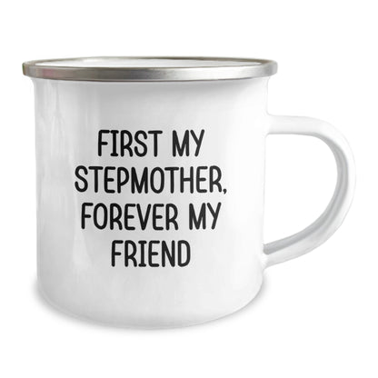 Funny Stepmother Gifts, Camping Mug for Her, 'First My Stepmother, Forever My Friend', Christmas Unique Presents from Family - Image 2