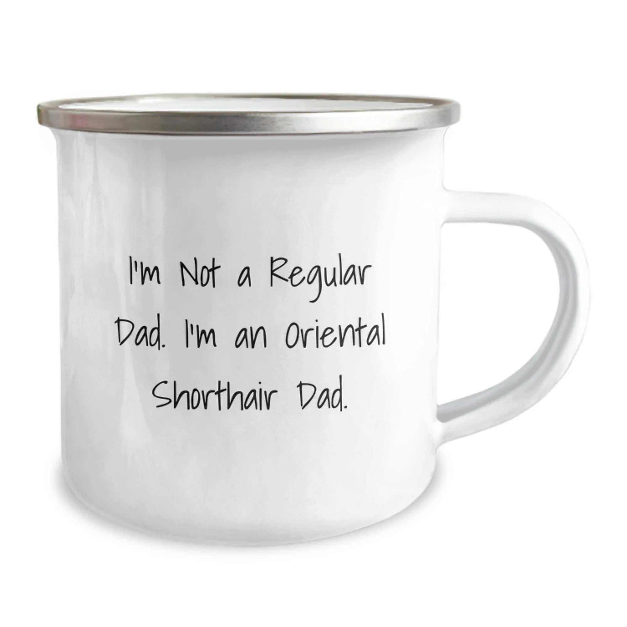 Oriental Shorthair Cat Lover's Camping Mug - Funny Quote Gifts from Dad for Valentine's