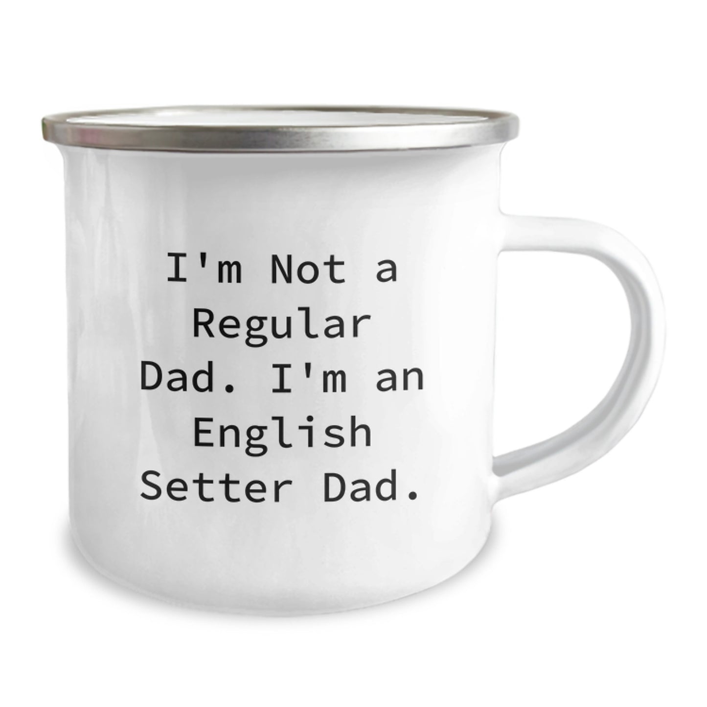 English Setter Dog Dad Camping Mug - Funny Gifts for Men from Family - Christmas Unique Presents for Outdoor Enthusiasts - Image 2