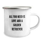Gifts from Family Members for Golden Retriever Dog Lovers, Birthday Unique Gifts, Funny Camping Mug All You Need Is Love And A Golden Retriever - Image 2